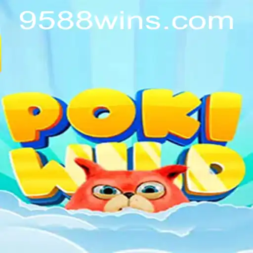 PokiWild: A Novidade no Mundo dos Jogos com 9588win.com